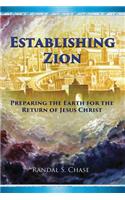 Establishing Zion