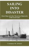 Sailing Into Disaster