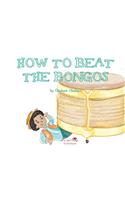 A, Z, and Things in Between: How to Beat the Bongos