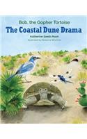 The Coastal Dune Drama