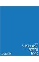 Chinese Blue Super Large Sketchbook: Big Softcover Sketchbook, 625 Pages, Giant Sketchbook, Large Sketchbook for Drawing