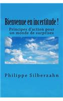 Bienvenue en incertitude!