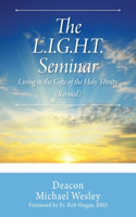 The L.I.G.H.T. Seminar