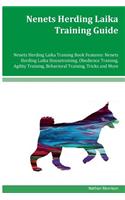 Nenets Herding Laika Training Guide Nenets Herding Laika Training Book Features