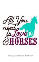 All You Need is Love & Horses