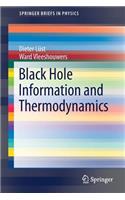 Black Hole Information and Thermodynamics