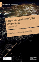 Corporate Capitalism's Use of Openness