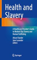 Health and Slavery