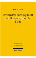 Ersatzaussonderungsrecht und Drittwiderspruchsklage