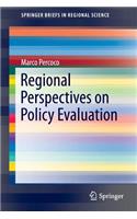 Regional Perspectives on Policy Evaluation