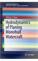 Hydrodynamics of Planing Monohull Watercraft