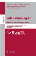 Rule Technologies. Research, Tools, and Applications