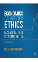 Economics as Applied Ethics