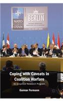 Coping with Caveats in Coalition Warfare