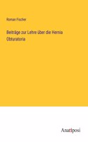 Beiträge zur Lehre über die Hernia Obturatoria