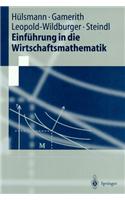 Einf Hrung in Die Wirtschaftsmathematik