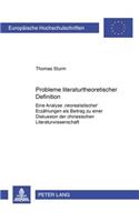 Probleme Literaturtheoretischer Definition