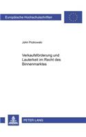 Verkaufsfoerderung Und Lauterkeit Im Recht Des Binnenmarktes