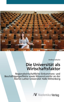 Die Universität als Wirtschaftsfaktor