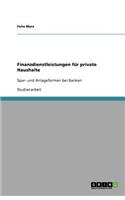 Finanzdienstleistungen für private Haushalte