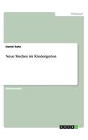 Neue Medien im Kindergarten