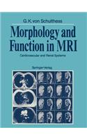 Morphology and Function in MRI