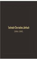 Technisch-Chemisches Jahrbuch 1884-1885