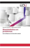 Bioestadística en problemas