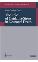 Role of Oxidative Stress in Neuronal Death
