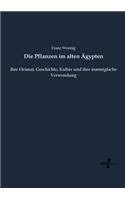 Pflanzen im alten Ägypten