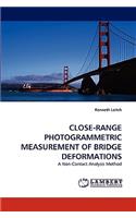 Close-Range Photogrammetric Measurement of Bridge Deformations
