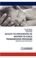 Access to Prevention of Mother-To-Child Transmission Program