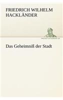 Geheimniss Der Stadt