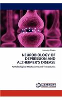 Neurobiology of Depression and Alzheimer's Disease