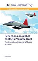 Reflections on Global Conflicts (Volume One)