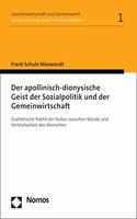 Der Apollinisch-Dionysische Geist Der Sozialpolitik Und Der Gemeinwirtschaft
