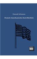 Deutsch-Amerikanisches Koch-Buchlein