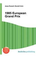 1985 European Grand Prix