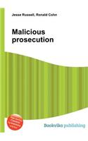 Malicious Prosecution