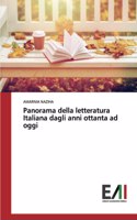 Panorama della letteratura Italiana dagli anni ottanta ad oggi