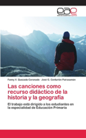 canciones como recurso didáctico de la historia y la geografía