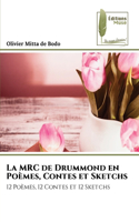 La MRC de Drummond en Poèmes, Contes et Sketchs