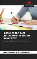 Profile of the cost discipline in Brazilian universities