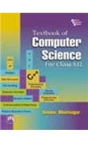 Textbook of Computer Science: for Class XII
