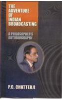 The Adventure of Indian Broadcasting