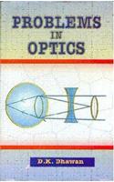 Problems in Optics