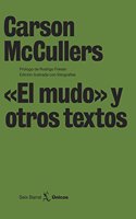 Â«El mudoÂ» y otros textos