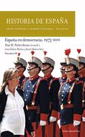 Espana en democracia, 1975-2011