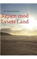 Rejsen Mod Lysets Land