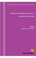 Performance Modelling and Analysis of Heterogeneous Networks